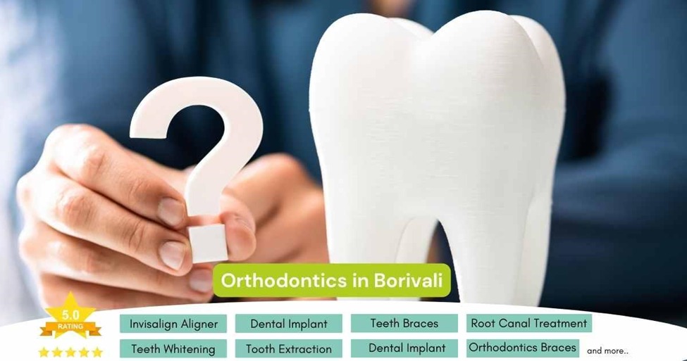 Orthodontics in Borivali